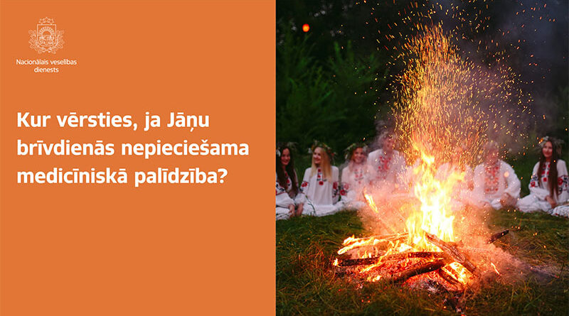 Medicīniskās palīdzības saņemšana Jāņu brīvdienās